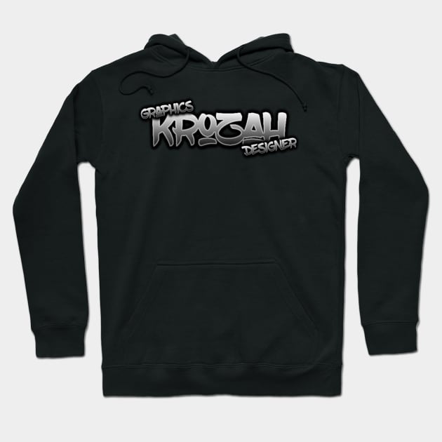 Krozah Merchandise Any Size Hoodie by Krozah